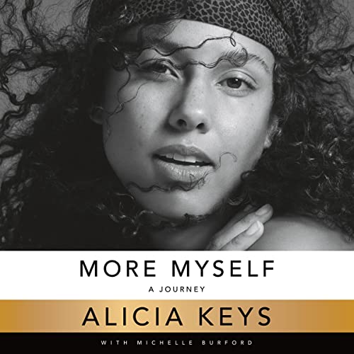 More Myself: A Journey through Alicia Keys’ Memoir